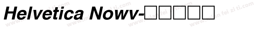 Helvetica Nowv字体转换
